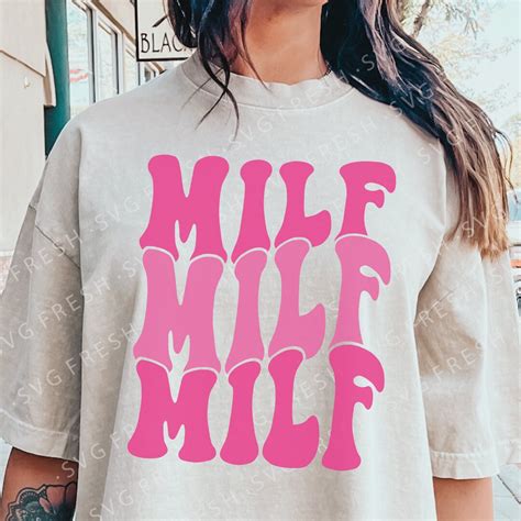 Milfs Png Svg Motherhood Svg Pregnancy Svg Milf Quote Svg Etsy