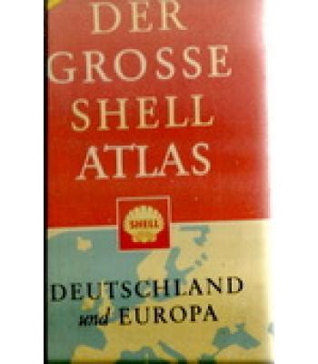 Der Grosse Shell Atlas