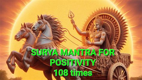 Surya Mantra Times Sun Mantra For Positive Energy Mantras For