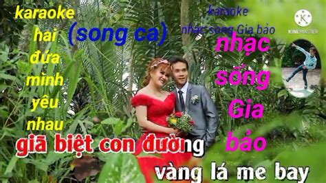 karaoke hai đứa mình yêu nhau song ca nhạc sống Gia bảo YouTube