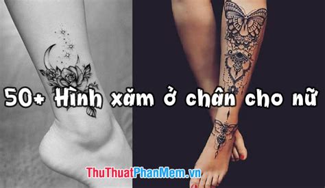 Những ý tưởng Hình xăm vòng chân đẹp cho nữ đầy quyến rũ và cá tính