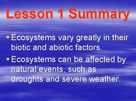 Lesson 1 Abiotic and Biotic Factors in Ecosystems