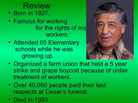 What Is Cesar Chavez Famous For 6