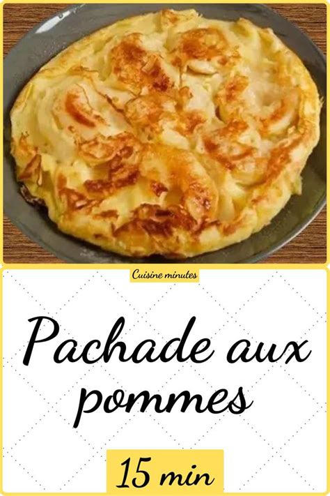 Pachade Aux Pommes Minutes Cooking Recipes Cooking Sweet Buns