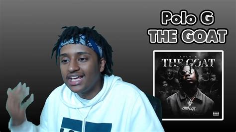 MY FINAL THOUGHTS ON POLO G THE GOAT ALBUM YouTube