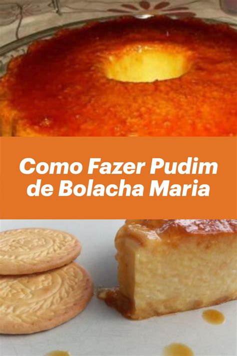 Receita Pudim De Bolacha Maria Artofit