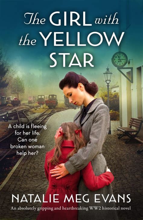 The Girl With The Yellow Star By Natalie Meg Evans Loopyloulaura