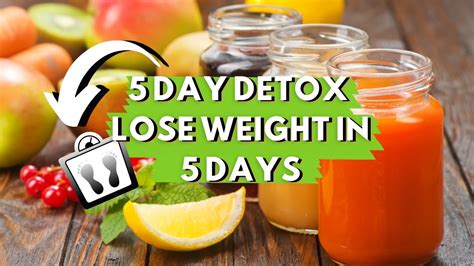 5 Day Detox Juice Cleanse Lose Weight In 5 Days Youtube