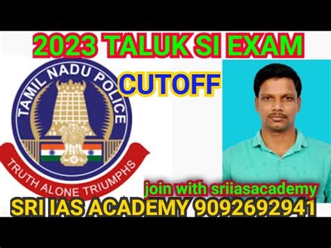 Si Exam Taluk Si Cut Off Cutoff Si Taluk Si Police Si Sri Ias