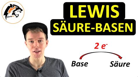 Säure Base Theorie nach LEWIS Chemie Tutorial YouTube