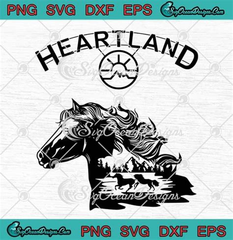 Heartland Ranch Svg Heartland Tv Series Svg Heartland Sunset Horse