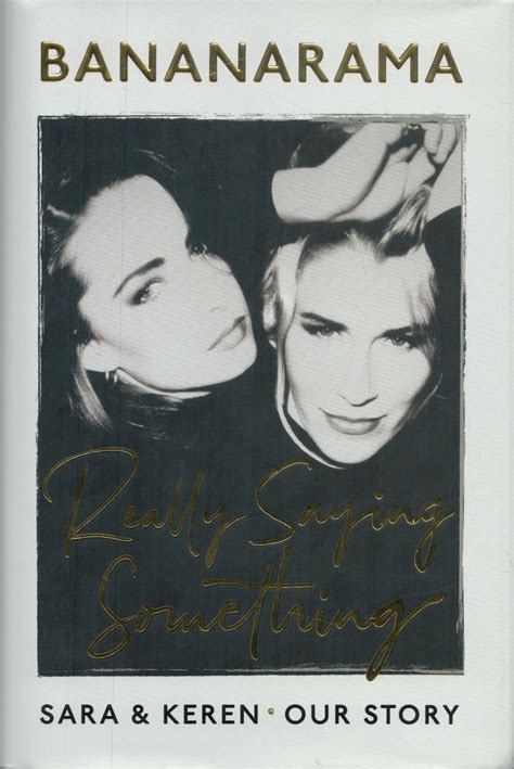 At Auction: Sara and Keren from Bananarama signed Really Saying ...