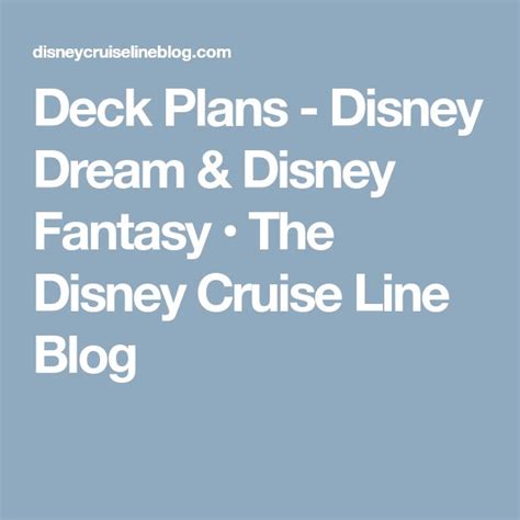 The Disney Cruise Line Is Shown With Text That Reads Deck Plans