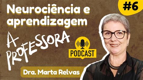 Neurociência educação e aprendizagem como o cérebro aprende Dra