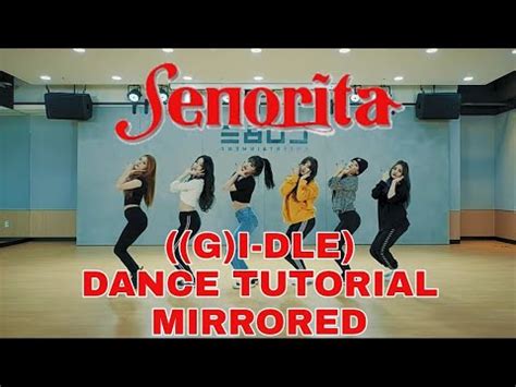 G I Dle Se Orita Dance Tutorial Slow Mirrored Youtube