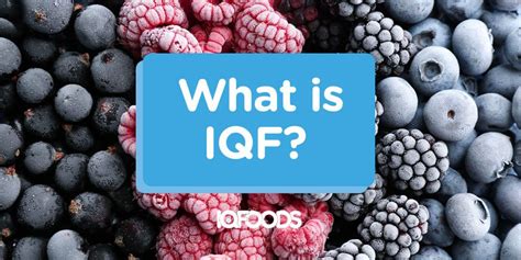 IQF Fruits And Vegetables Explained IQF And Food Sustainability In The