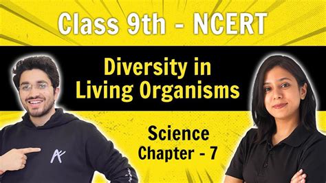 Diversity In Living Organisms Class Chapter Ncert Youtube