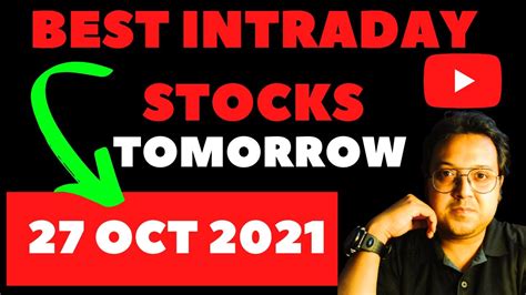 Best Intraday Stocks To Buy Tomorrow Intraday Trading Stocks To Buy