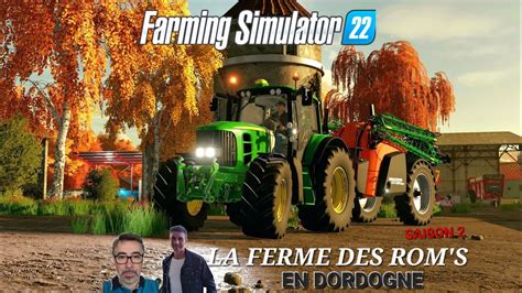 LA FERME DES ROM S SAISON 2 21 DANS LES DESHERBAGES DE NOS BLES