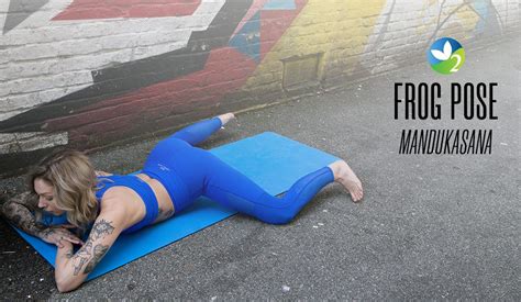 Pose of the Week Guide: Frog Pose - Oxygen Yoga Fitness