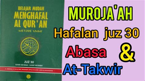 Muroja Ah Tahfidz Juz 30 Abasa Dan At Takwir Disertai Terjemah