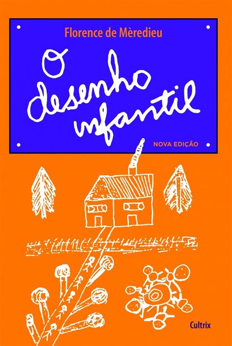 O Desenho Infantil Pdf Florence De Mèredieu