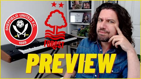 🔎 Preview Sheff Utd V Nottingham Forest Po Semi 1st Leg Youtube