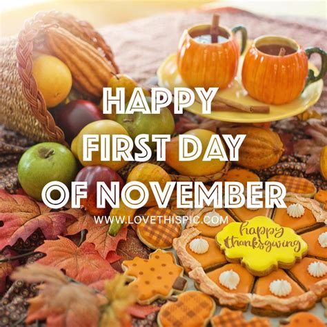 Happy First Day Of November Pictures, Photos, and Images for Facebook ...