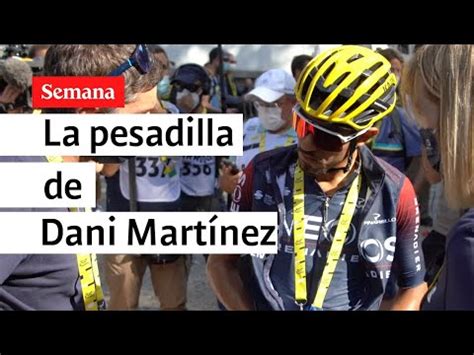 Dani Mart Nez No Tuvo Su Mejor D A En El Tour De Francia Gracias A