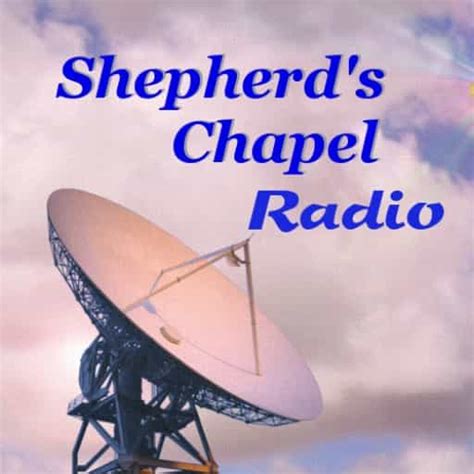 The Shepherd's Chapel Radio Gravette Arkansas USA - MyTUNEiN