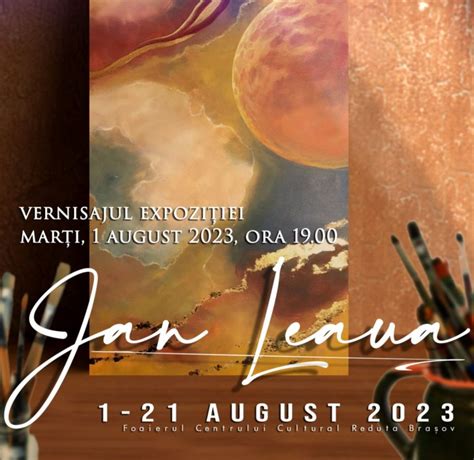 VERNISAJUL Expoziției de pictură CONEXIUNI a pictorului JAN LEAUA