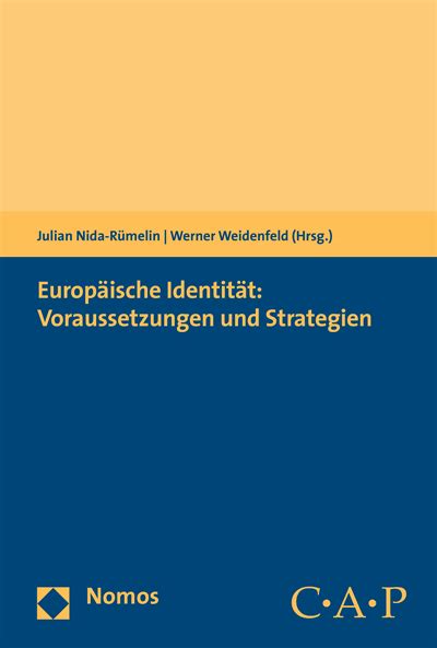 Europäische Identität Voraussetzungen und Strategien Nomos eLibrary