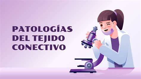 Patologías del Tejido Conectivo hm uDocz