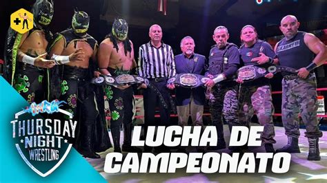 Iwrg Por El Campeonato De Tr Os Edomex La Pandemia C Vs Poder Del