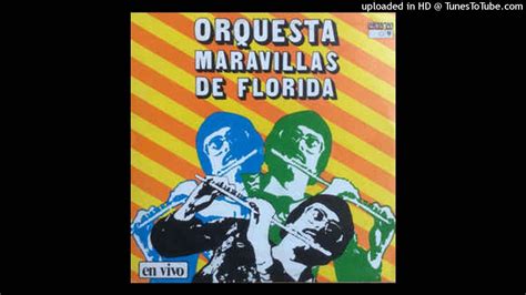 Tres Lindas Cubanas Orquesta Maravillas De Florida Lbum