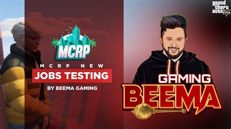 New Job Testing At Mcrp Server Beema Gaming Mcrp Admin Gta Live