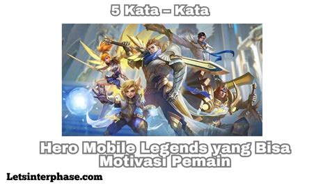 Kata Kata Hero Mobile Legends Yang Bisa Motivasi Pemain