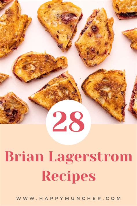 28 Best Brian Lagerstrom Recipes Happy Muncher