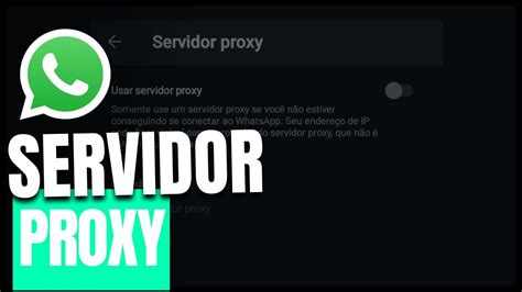 Como Configurar Servidor Proxy No Whatsapp Youtube