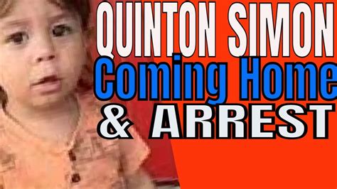 Quinton Simon Recovery Arrest Of Mother Youtube