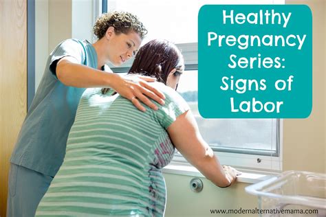 Healthy Pregnancy Series Signs of Labor