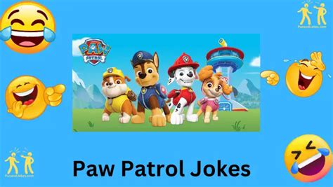 33+ Paw Patrol Jokes – A Pawsitively Fun Adventure For Kids