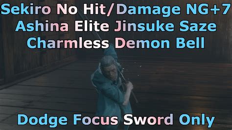 Sekiro No Hit Damage Ashina Elite Jinsuke Saze NG 7 Charmless Demon