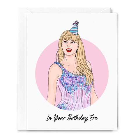 In Your Birthday Era Taylor Swift Birthday Card Inbooze