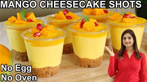 No Bake Mango Cheesecake Shots Eggless Mango Cake Recipe YouTube