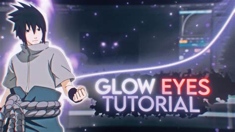 Glow Eyes After Effects Amv Edit Tutorial Youtube