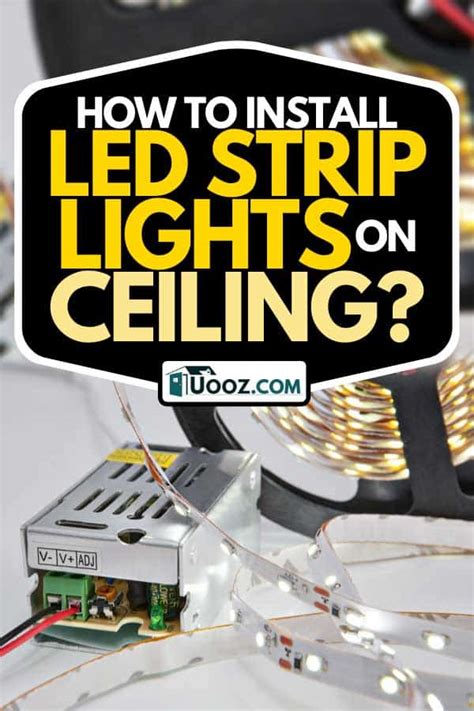 How To Install Led Strip Lights Around Ceiling Homeminimalisite