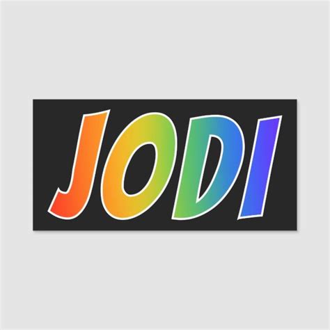 First Name Jodi Fun Rainbow Coloring Name Tag In 2021