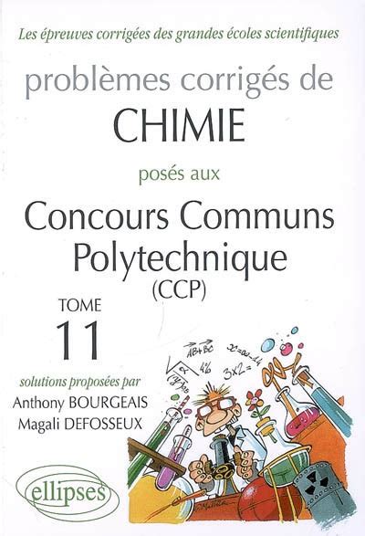 Probl Mes Corrig S De Chimie Pos S Aux Concours Communs Polytechn By