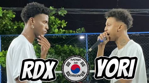 RDX X YORI SEGUNDA FASE 2ª EDIÇÃO BATALHA DO COREIÃO YouTube